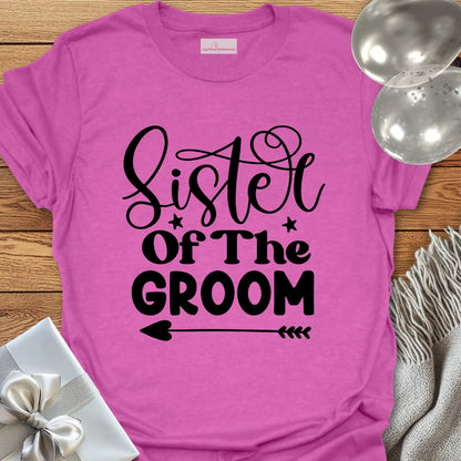 Sister of the Groom T-Shirt