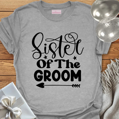Sister of the Groom T-Shirt