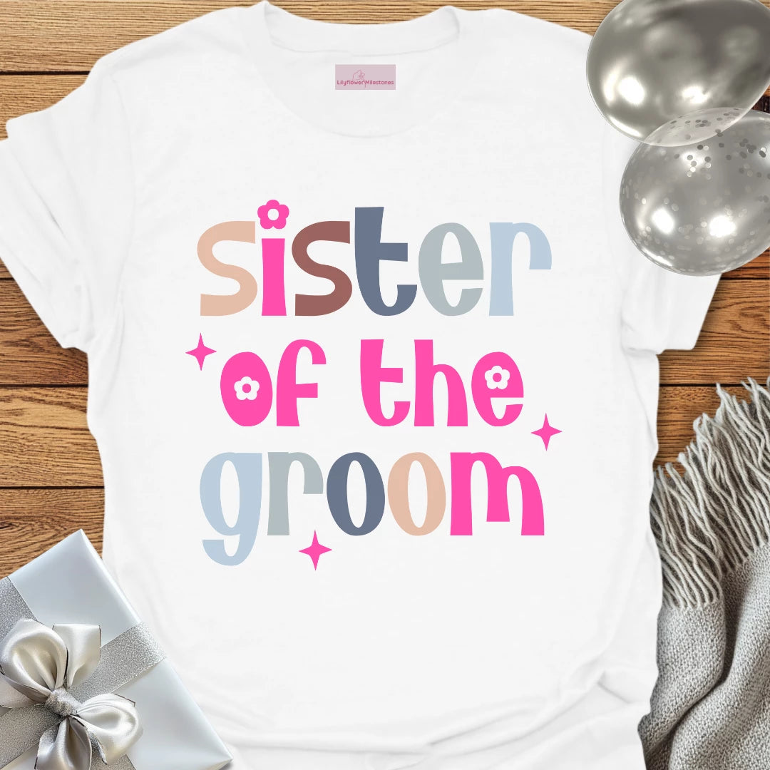 Sister of the Groom Wedding T-Shirt