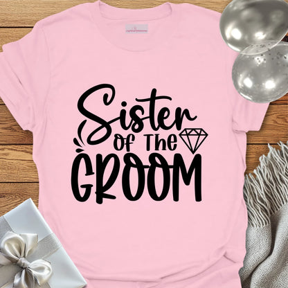 Sister of the Groom T-Shirt