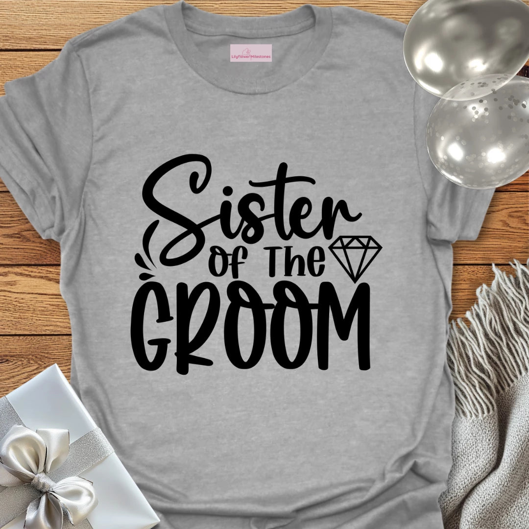 Sister of the Groom T-Shirt