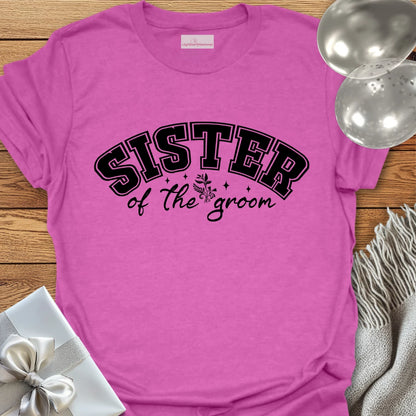 Sister of the Groom T-Shirt (varsity)