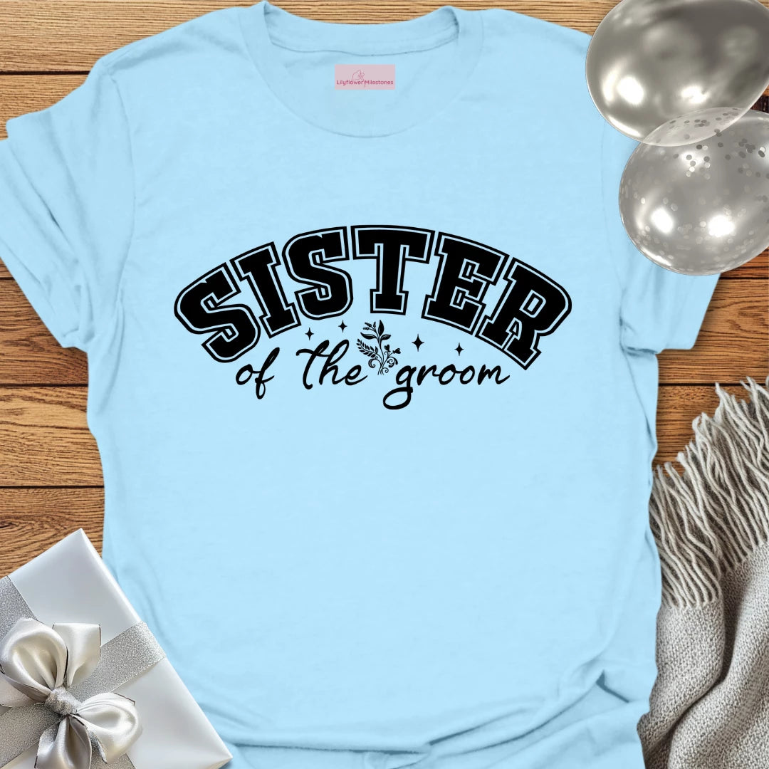 Sister of the Groom T-Shirt (varsity)