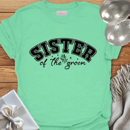 Sister of the Groom T-Shirt (varsity)