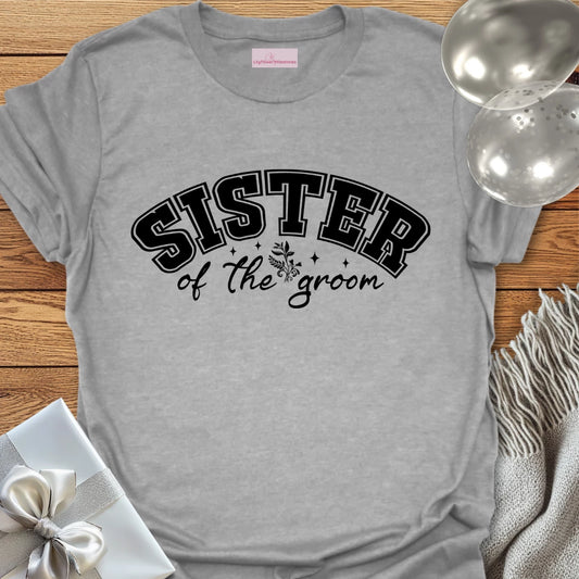 Sister of the Groom T-Shirt (varsity)