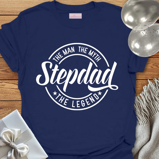 Step-Dad, The Man, The Myth, The Legend - Parenting T-Shirt