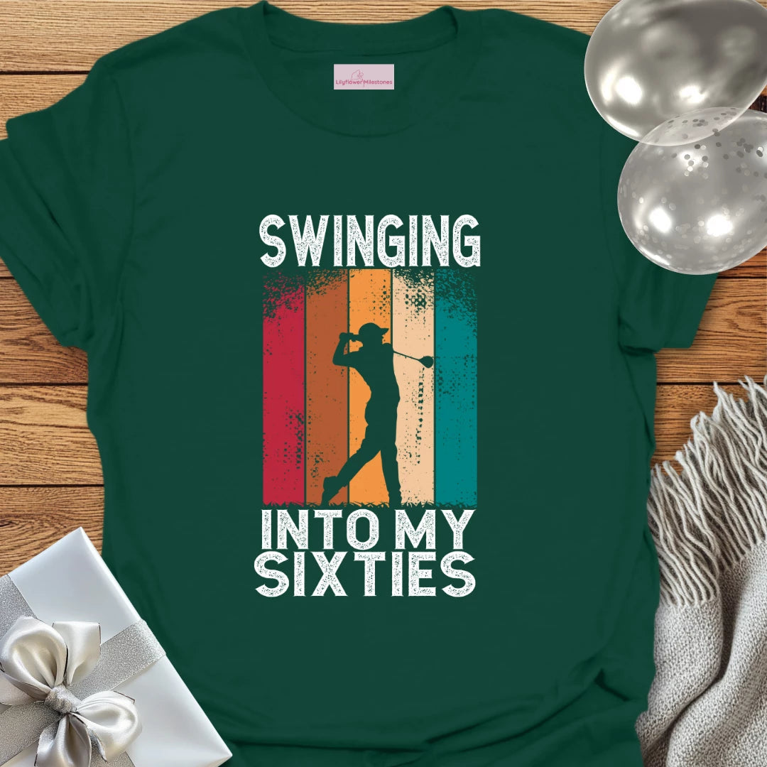 Swinging into my Sixties (Golf) - 60th Birthday T-Shirt