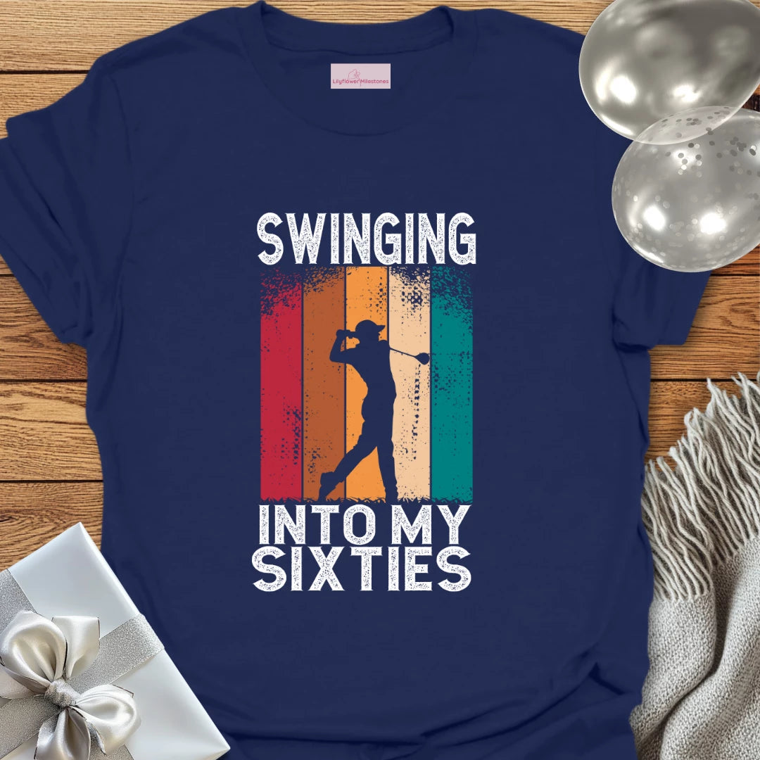 Swinging into my Sixties (Golf) - 60th Birthday T-Shirt