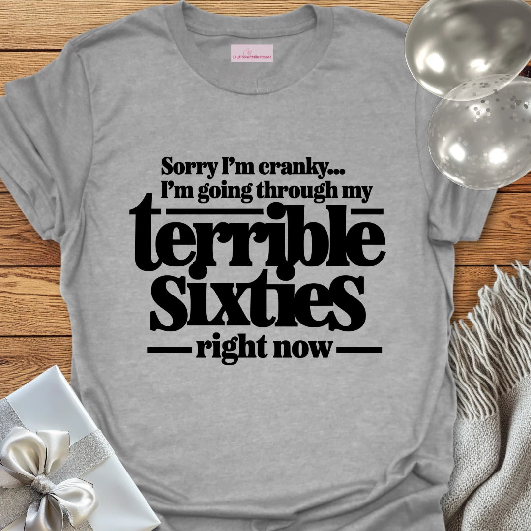 Terrible Sixties - 60th Birthday T-Shirt