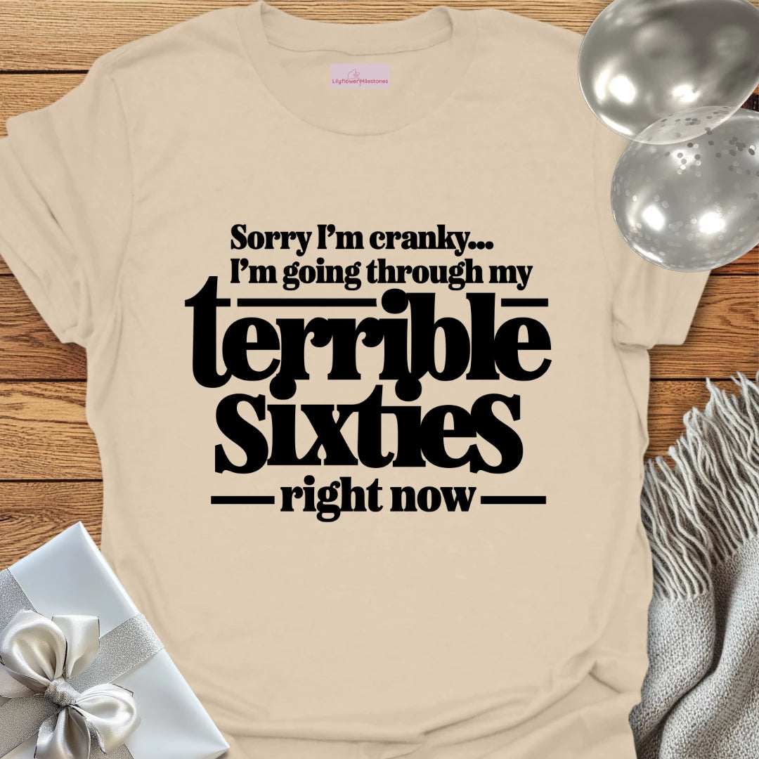 Terrible Sixties - 60th Birthday T-Shirt