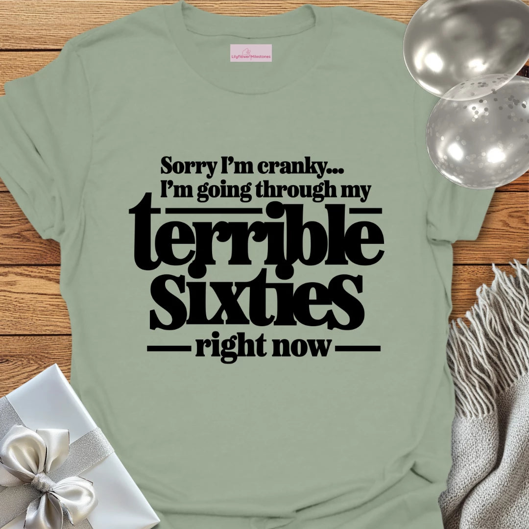Terrible Sixties - 60th Birthday T-Shirt