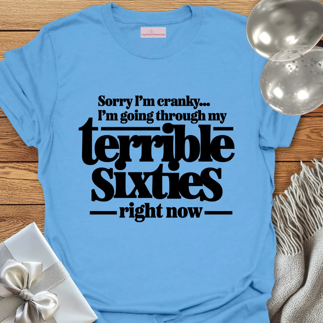 Terrible Sixties - 60th Birthday T-Shirt