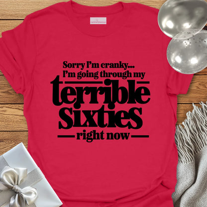 Terrible Sixties - 60th Birthday T-Shirt