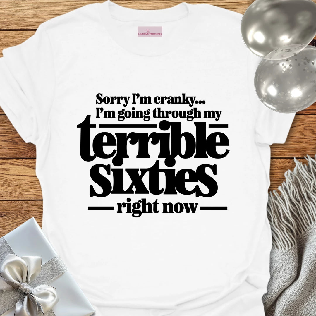 Terrible Sixties - 60th Birthday T-Shirt