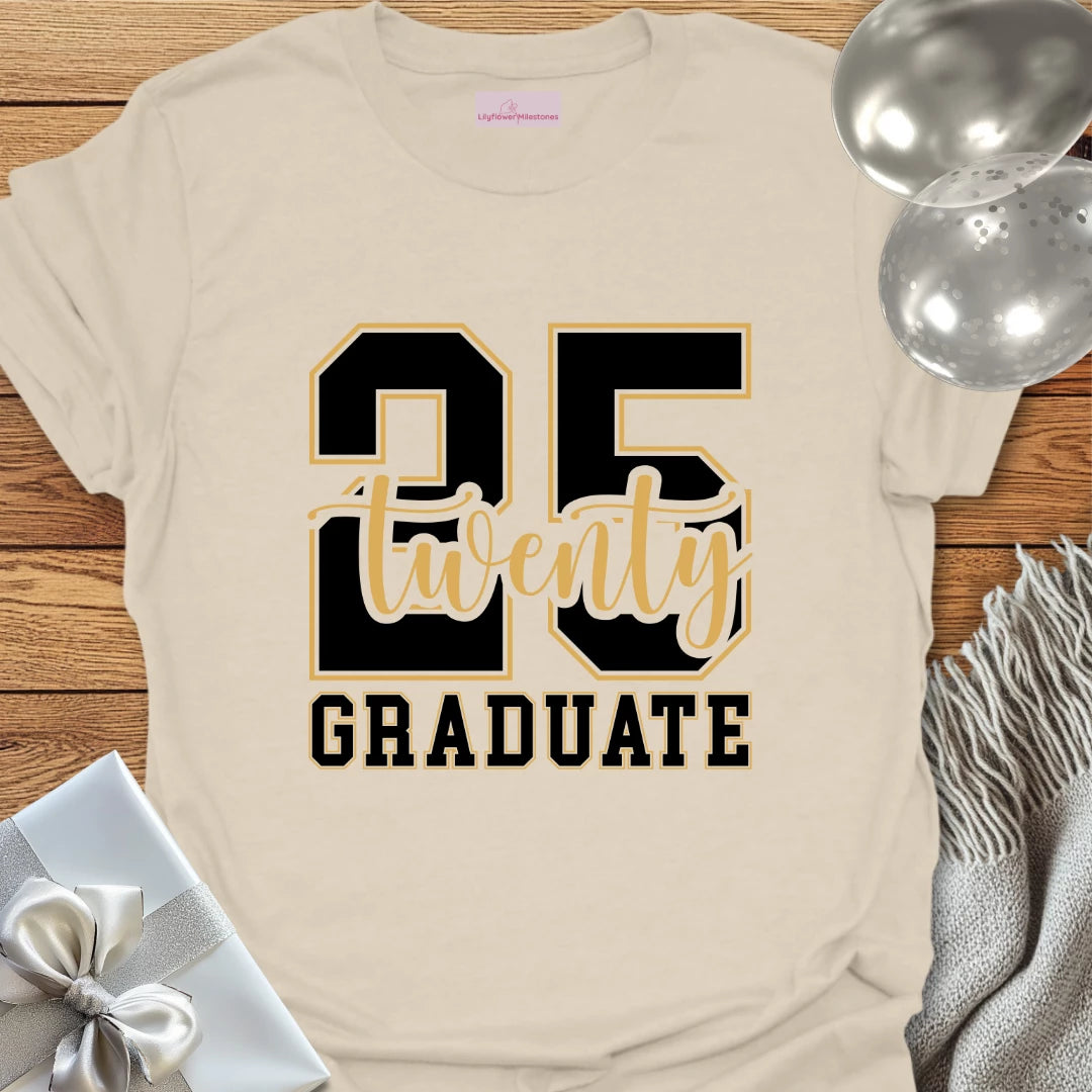 Twenty 25 Graduate T-Shirt