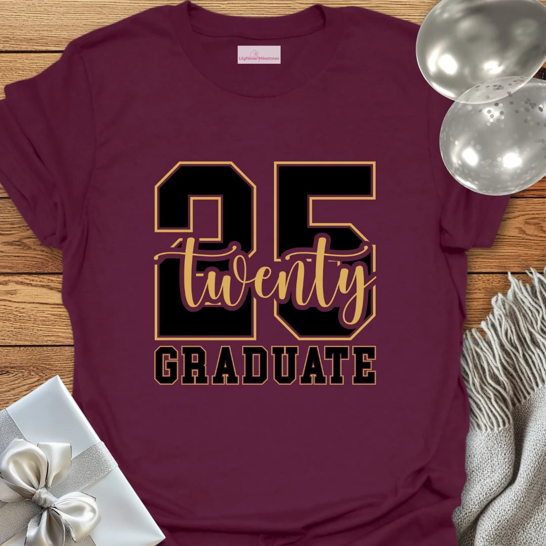 Twenty 25 Graduate T-Shirt