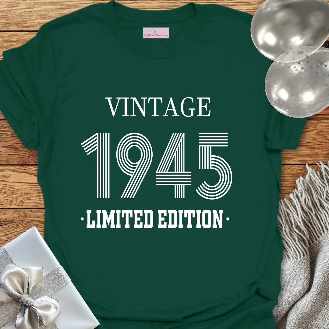 Vintage 1945, Limited Edition - 80th Birthday T-Shirt