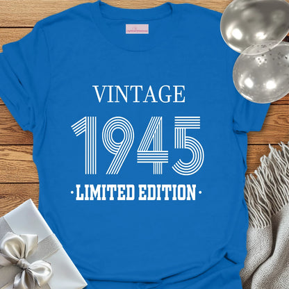 Vintage 1945, Limited Edition - 80th Birthday T-Shirt