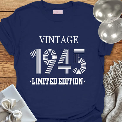 Vintage 1945, Limited Edition - 80th Birthday T-Shirt