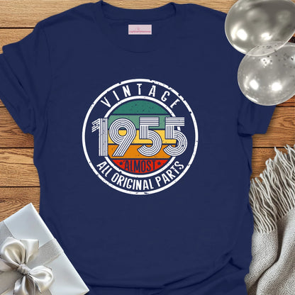 Vintage 1955, Almost All Original Parts - 70th Birthday T-Shirt