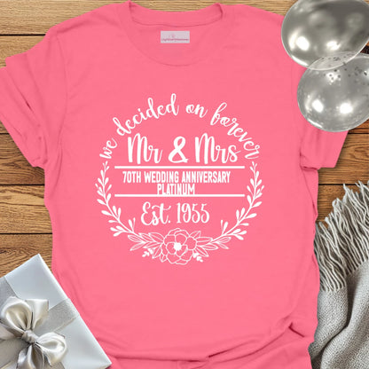 We Decided on Forever, Mr & Mrs Est. 1955 - 70th Wedding Anniversary T-Shirt