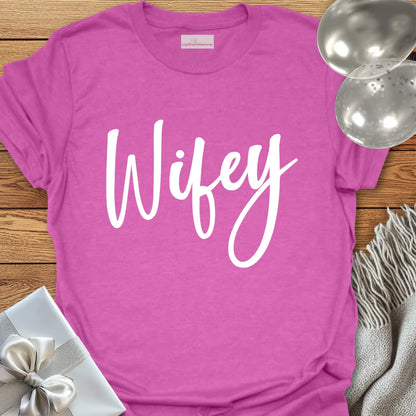 Wifey T-Shirt