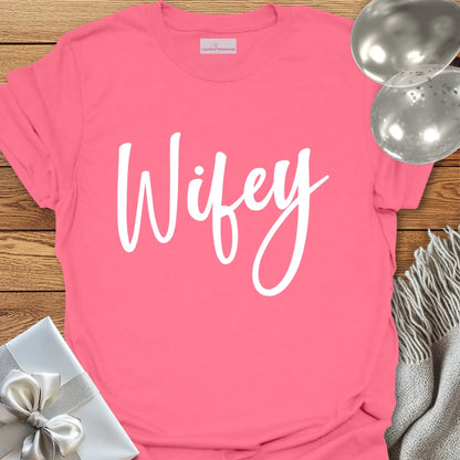 Wifey T-Shirt