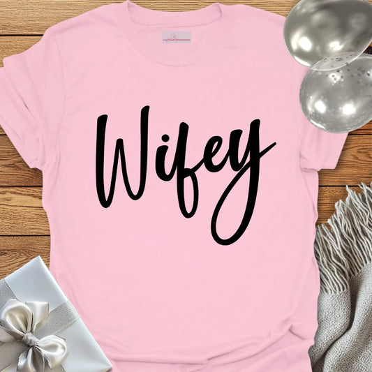 Wifey T-Shirt