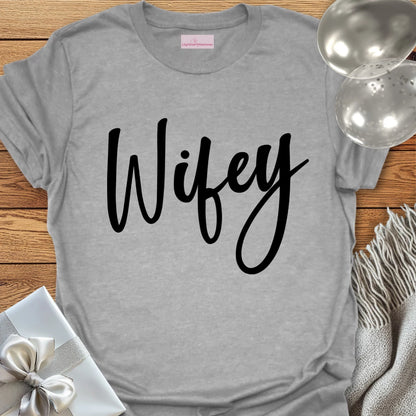 Wifey T-Shirt