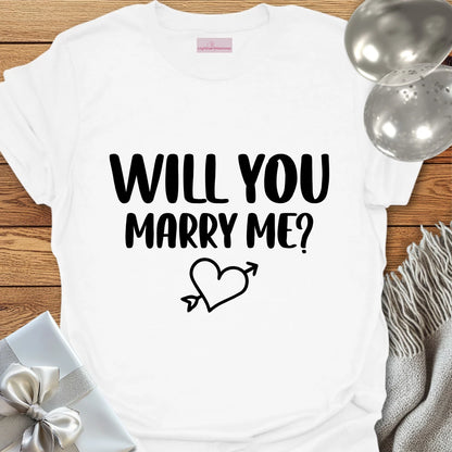 Will You Marry Me? - Engagement T-Shirt