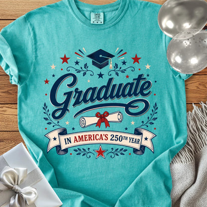 Graduate in America’s 250th Year - Premium America 250 T-Shirt