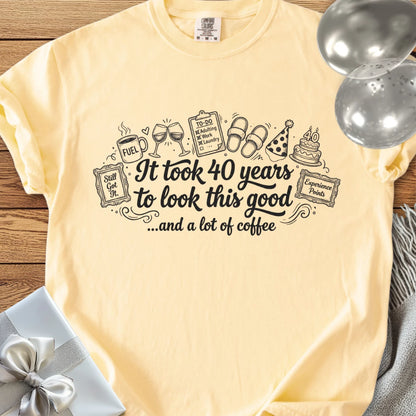 It Took 40 Years to Look this Good... and a Lot of Coffee - Premium 40th Birthday T-Shirt
