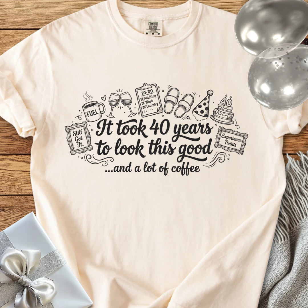 It Took 40 Years to Look this Good... and a Lot of Coffee - Premium 40th Birthday T-Shirt