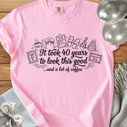 It Took 40 Years to Look this Good... and a Lot of Coffee - Premium 40th Birthday T-Shirt
