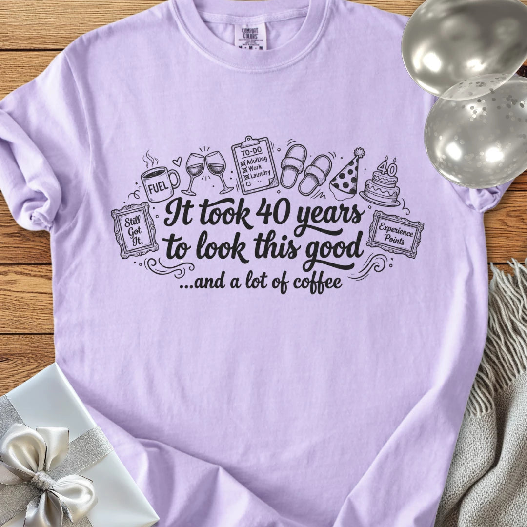 It Took 40 Years to Look this Good... and a Lot of Coffee - Premium 40th Birthday T-Shirt