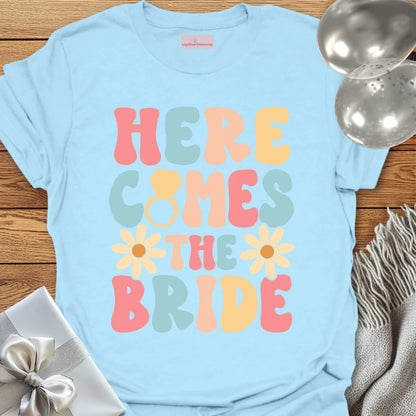Here Comes the Bride (Groovy Floral) - Wedding T-Shirt