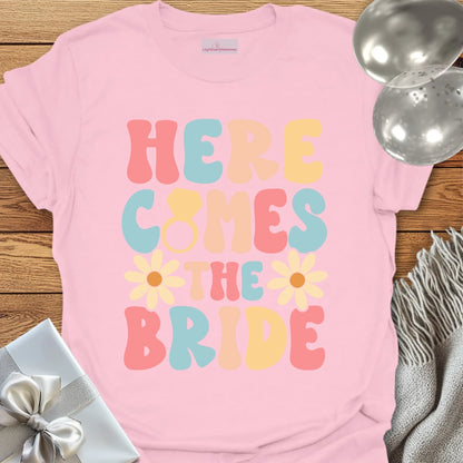 Here Comes the Bride (Groovy Floral) - Wedding T-Shirt