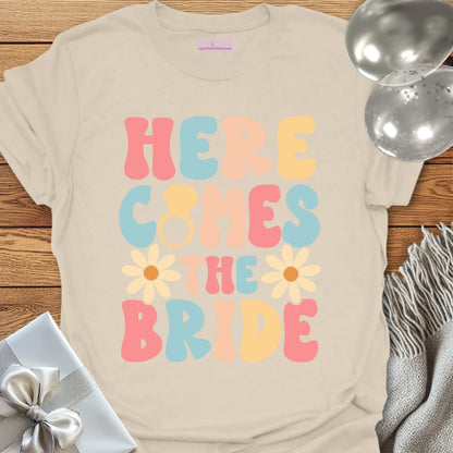 Here Comes the Bride (Groovy Floral) - Wedding T-Shirt