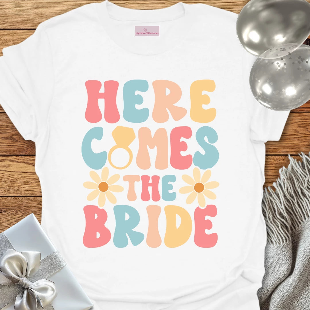 Here Comes the Bride (Groovy Floral) - Wedding T-Shirt