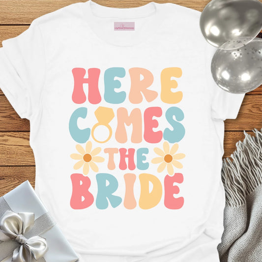 Here Comes the Bride (Groovy Floral) - Wedding T-Shirt