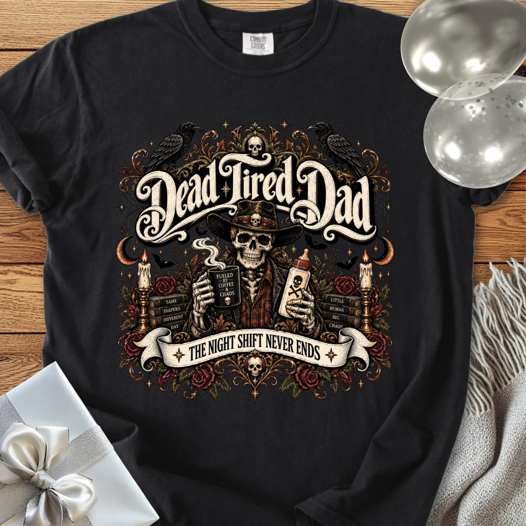 Dead Tired Dad, The Night Shift Never Ends - Premium Halloween Parenting T-Shirt