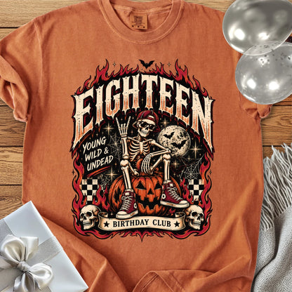 Eighteen, Young, Wild & Undead - Premium Halloween 18th Birthday T-Shirt