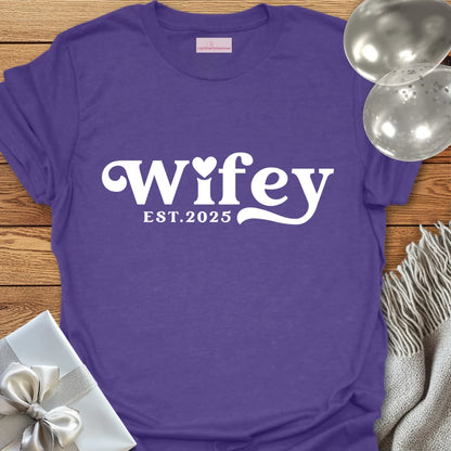 Wifey, Est. 2025 - Wedding T-Shirt