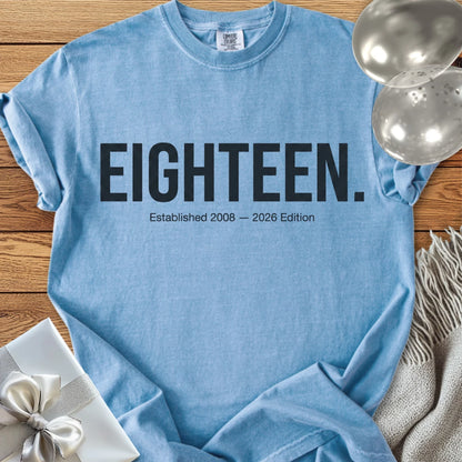 EIGHTEEN. Established 2008 - 2026 Edition - Premium 18th Birthday T-Shirt