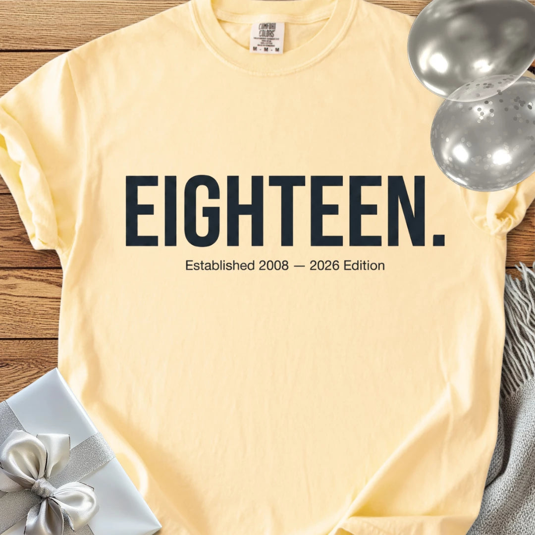 EIGHTEEN. Established 2008 - 2026 Edition - Premium 18th Birthday T-Shirt