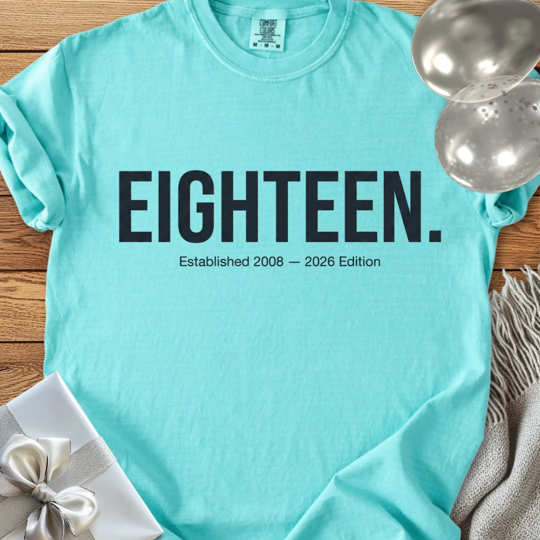 EIGHTEEN. Established 2008 - 2026 Edition - Premium 18th Birthday T-Shirt