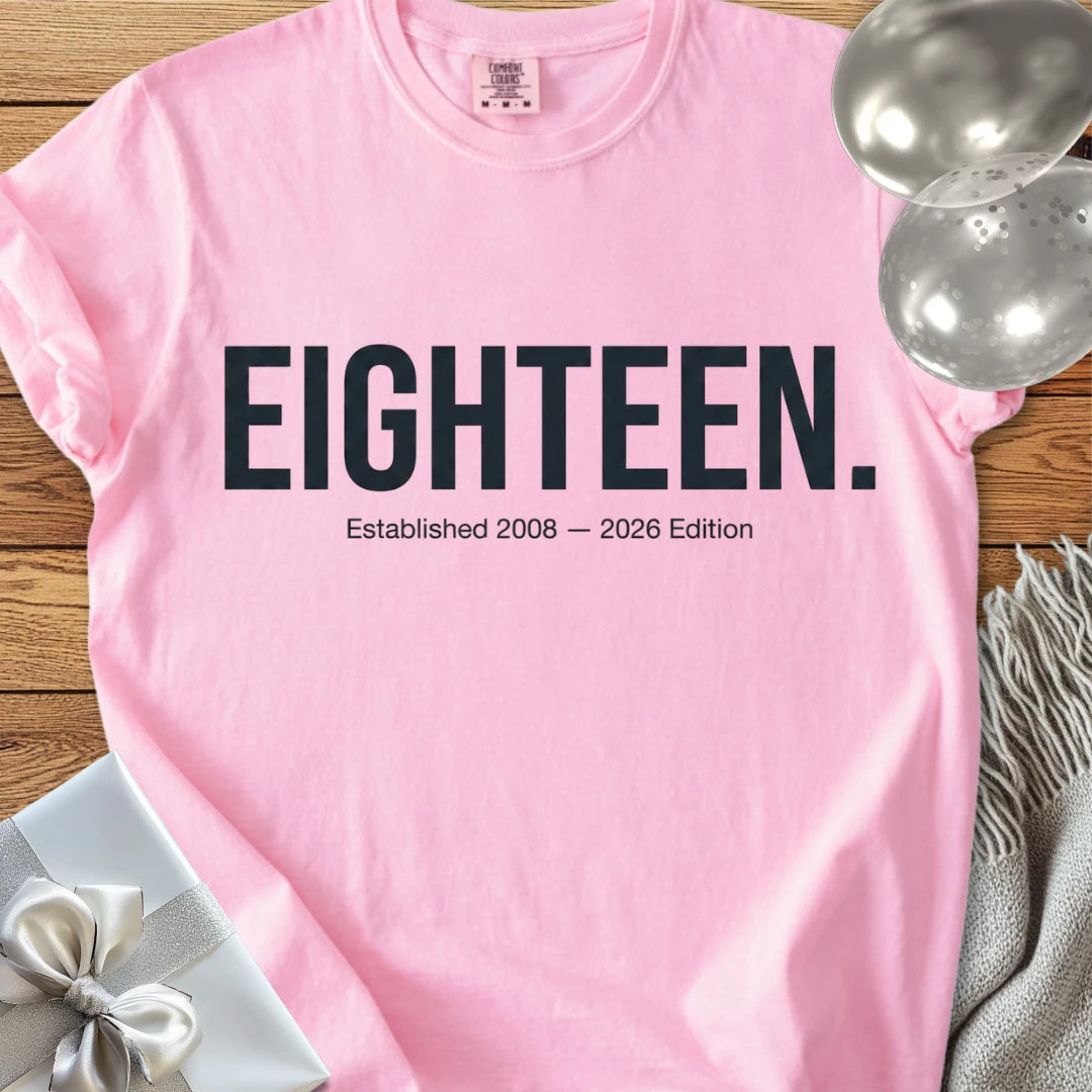 EIGHTEEN. Established 2008 - 2026 Edition - Premium 18th Birthday T-Shirt