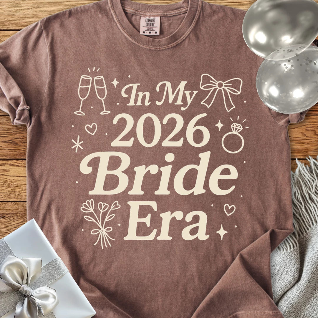 In My 2026 Bride Era - Premium  Wedding T-Shirt