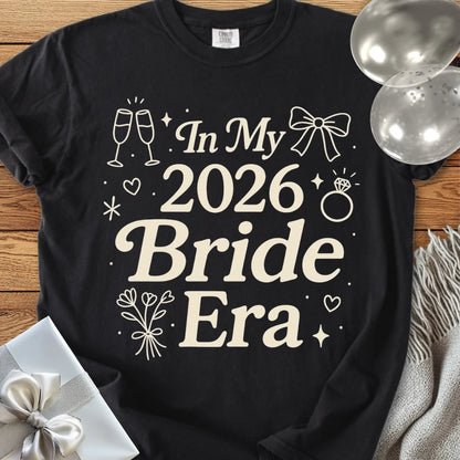 In My 2026 Bride Era - Premium  Wedding T-Shirt