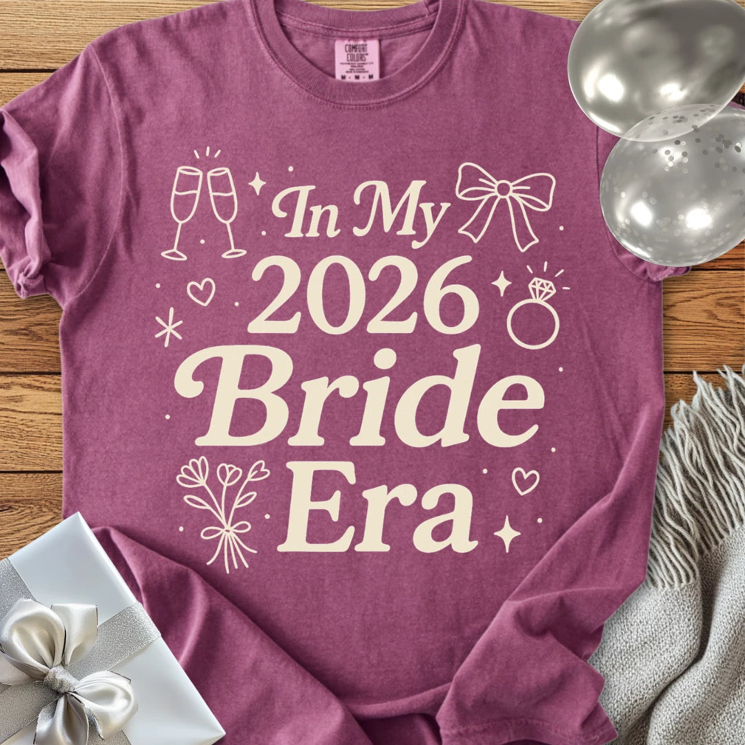 In My 2026 Bride Era - Premium  Wedding T-Shirt